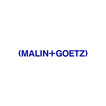 MALIN+GOETZ