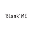 Blank Me